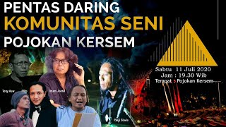 PENTAS DARING 'KOMUNITAS SENI' POJOKAN KERSEM (Full Video)