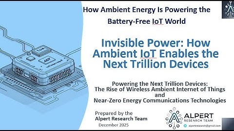 Invisible Power How: Ambient IoT Enables the Next Trillion Devices