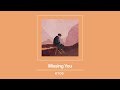 [Vietsub] Missing You (그리워하다) - BTOB (비투비) ♪