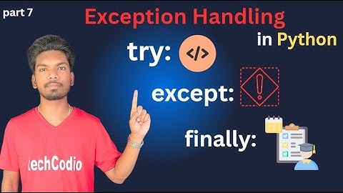 Exception Handling in Python COMPLETE guide| Python Tutorial  | part 7