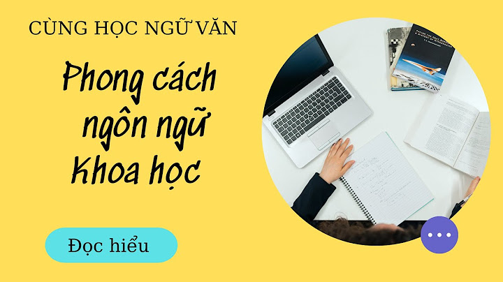 Bài tập xác định phong cách ngôn ngữ khoa học năm 2024