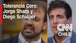 Tolerancia Cero: Jorge Sharp y Diego Schalper