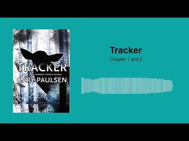 Tracker - Chapters 1 and 2 - YouTube