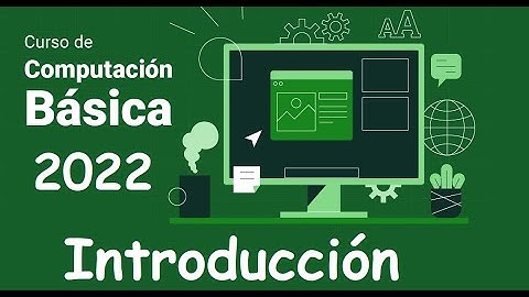 Curso completo de informática basica (computación) INTRODUCCION [video 1]