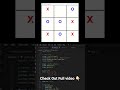 Tic Tac Toe Game #python#coding#webdevelopment#javascript#viral#trending#shorts#viralshorts
