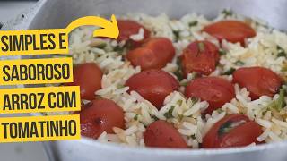 ARROZ com TOMATINHO: simples e saboroso | Receita de | Como fazer