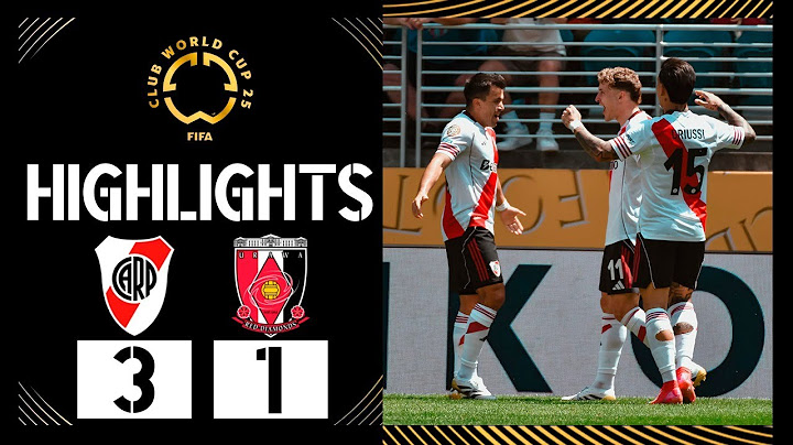 River Plate vs Urawa Red Diamonds 3-1 Resumen y Goles | FIFA Club World Cup 2025