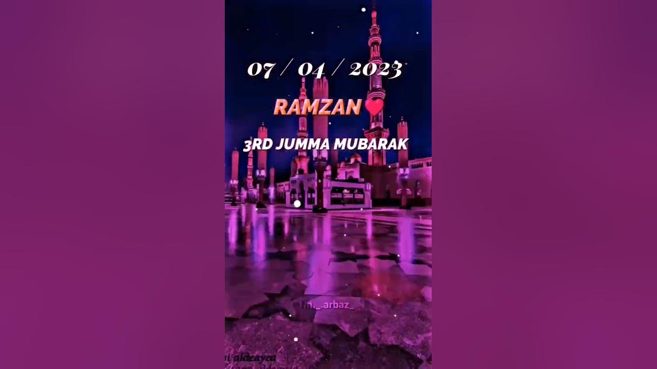 ramadan ka tisra jumma mubarak