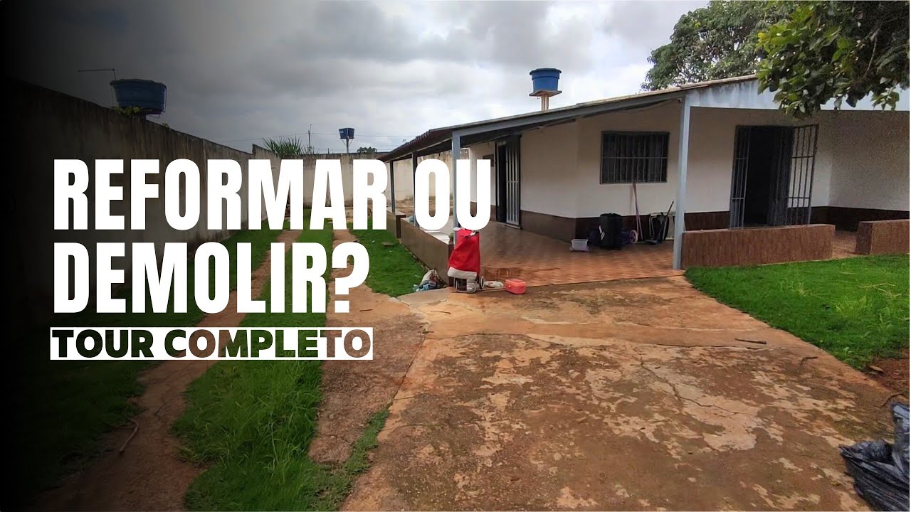 COMPRAMOS UMA CASA | Tour completo | Reformar ou demolir?
