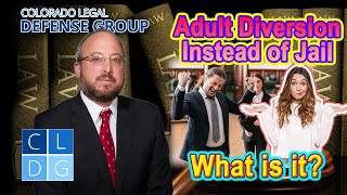 "Adult Diversion" as a Jail Alternative in Colorado