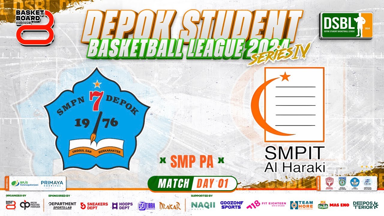 🔴 Live Day 1 [ Match 5 ] SMPN 7 DEPOK VS SMPIT AL-HARAKI ( SMP PA ) 🏅 DSBL SERIES IV 2024