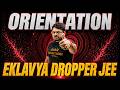 🔥Eklavya Dropper JEE Live Orientation | JEE Mains 2027 | Harsh Sir