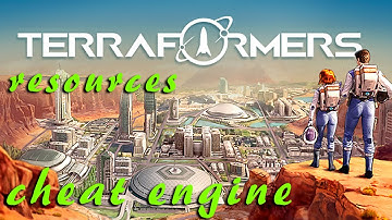 Terraformers How to get Resources with Cheat Engine