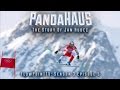 Pandahaus  the story of jan hudec  flowpointtv s3 e5