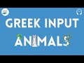 Greek Input #5: Greek Animal Vocabulary Input | Comprehensible Input