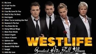 The Best Of Westlife Greatest Hits Full Album 