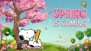 Spring Is Coming with Snoopy🌸📖 | Fresh Jazz Vibes Playlist to Start a Day