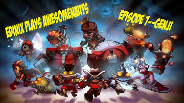 Awesomenauts Episode  #7 --  Genji the Pollen Prophet