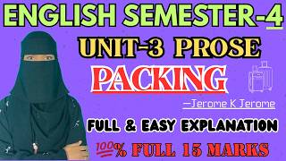 Packing by jerome summary explanation | Degree semester-4 english unit-3 packing prose explanation✅💯