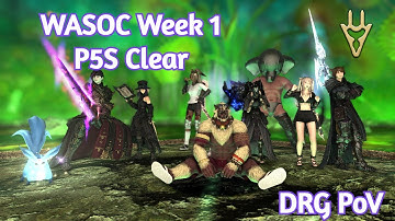 FFXIV Dragoon - P5S Week 1 Clear (8,812.5 rDPS)