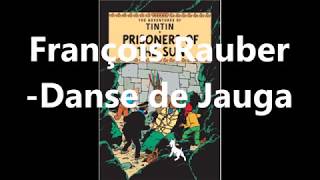 Francoise Rauber - Tintin et le Temple du Soleil - Danse de Jauga