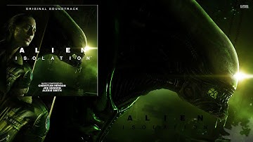 Alien: Isolation - GameRip Soundtrack