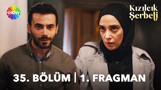 Kızılcık Şerbeti 35. Bölüm Fragmanı | \