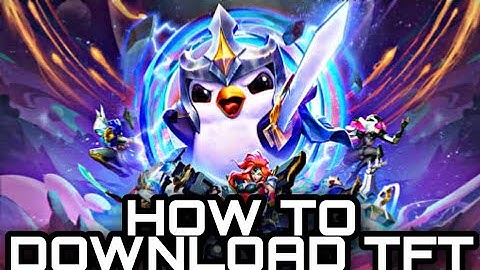 HOW TO DOWNLOAD TFT MOBILE GLOBAL IN ANDROID.