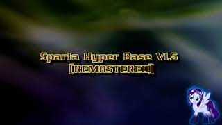 Sparta Hyper Base V1.5 Remastered -Reupload-