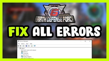 FIX EARTH DEFENSE FORCE 6 Crashing, Freezing, Not Launching, Stuck & Black Screen