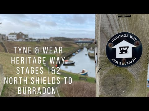 Tyne & Wear Heritage Way - Stages 1&2 - North Shields to Seaton Sluice to Burradon