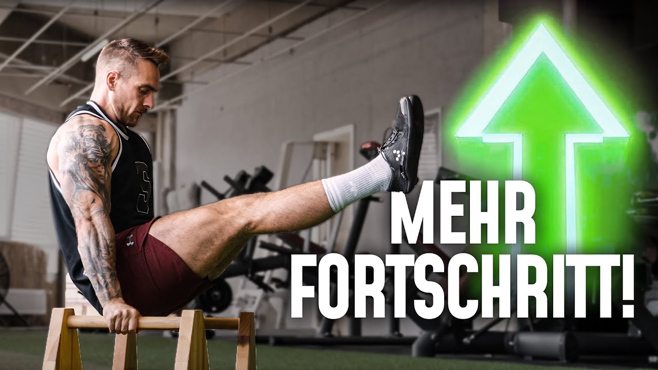 SOFORT mehr Fortschritte im Calisthenics!