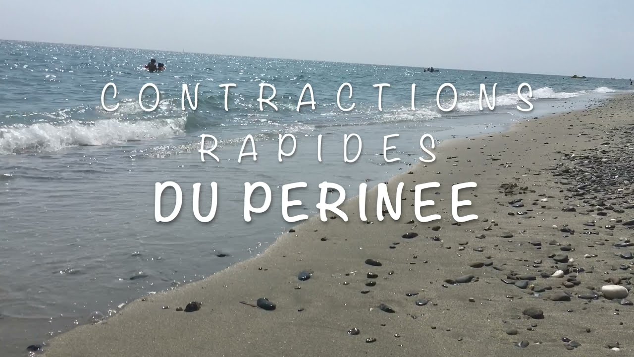 Contractions rapides du perinée