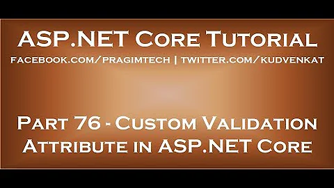 Custom validation attribute in asp net core