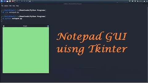Simple Notepad GUI using Tkinter | Python Mini Project - Leisure Codes