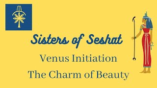 Venus Initiation