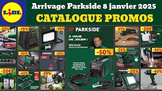 catalogue LIDL Parkside du 8 janvier ✅ Arrivage bricolage parkside 🔥Promos deals Crivit Silvercrest