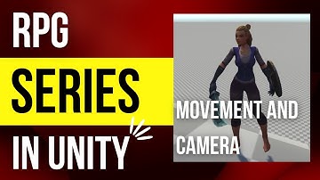 Unity RPG series Player Movement and Camera controller import Part 0.5 (Start point 1)