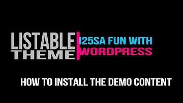 Listable Theme - how to install demo content