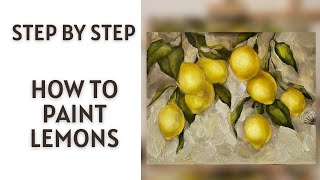 Lemon Painting Tutorial | Step By Step (ColorByFeliks)