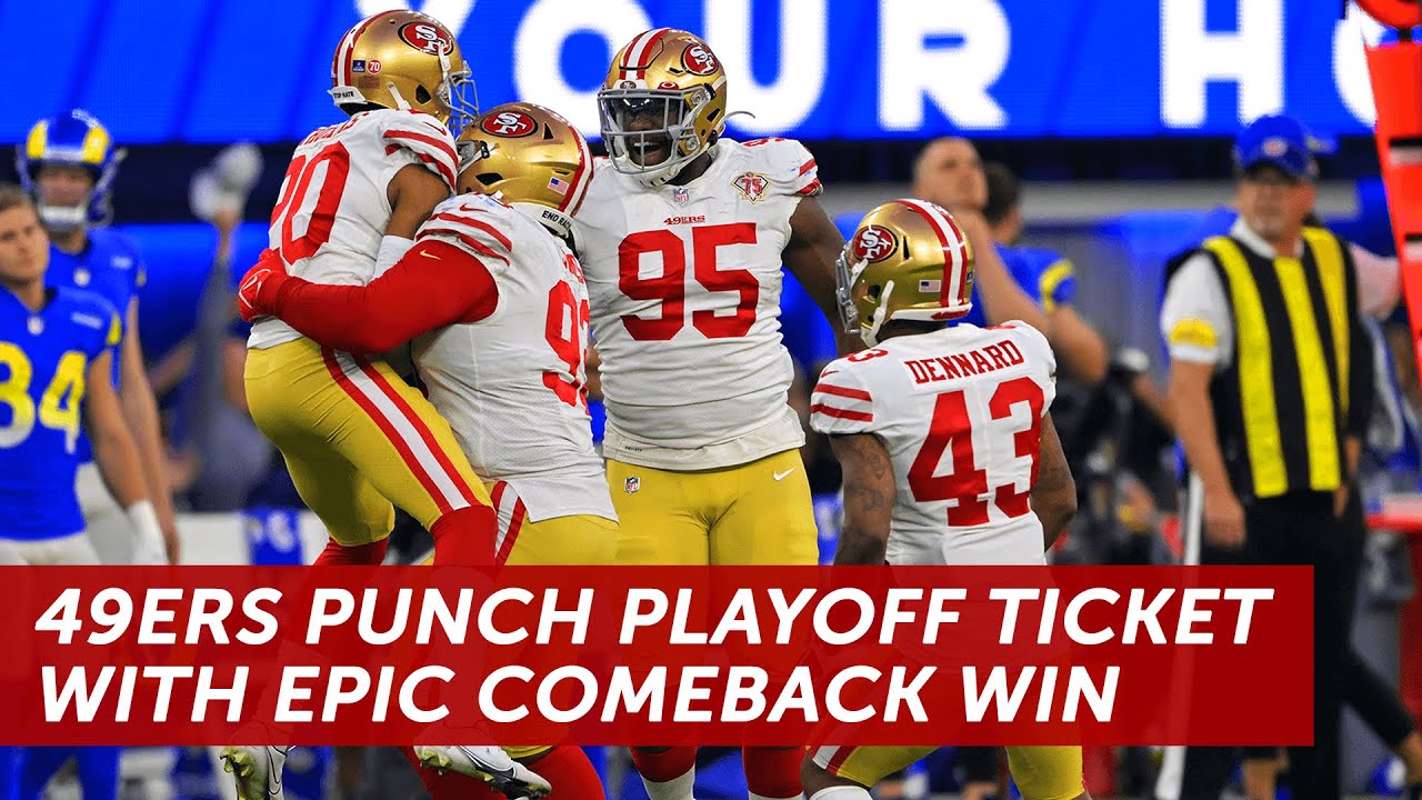 49ers punch playoff ticket with stunning comeback win over Rams | NBC ...