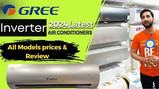 Gree DC Inverter 1.5 ton All Latest Models &Prices in 2024 | The Number 1 brand of pakistan