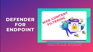 Microsoft Defender Training Series Part4 Web Content Filtering