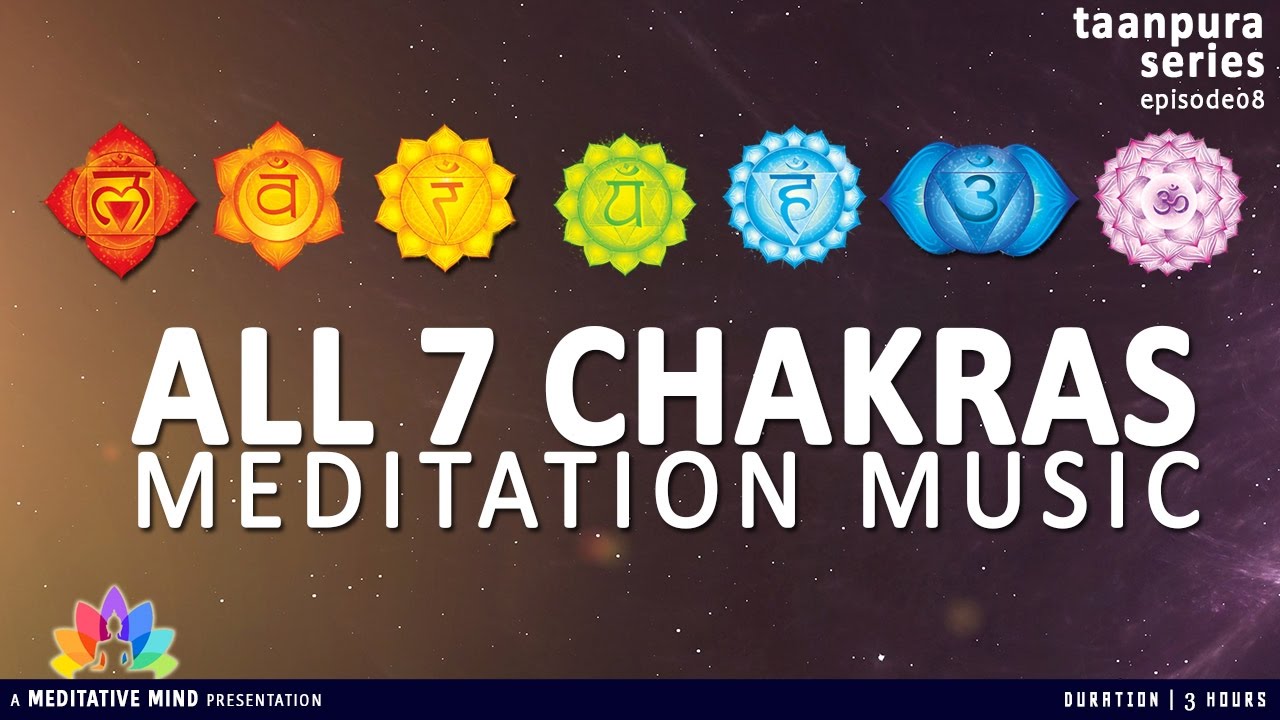 All 7 Chakras Meditation Balancing Healing Music Taanpura Series M16cs3t8 Youtube