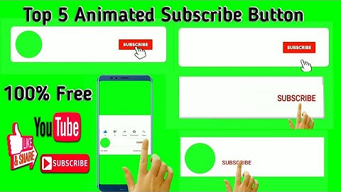 Best Top 5 । Green Screen Animated Subscribe Button । No Copyright Green screen । Free Green Screen