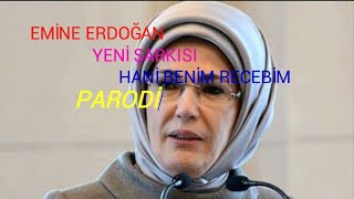 Emine Erdoğan hadi benim recebim şarkısı söylerse parodi mizah komedi gülme garantili
