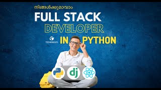 Python React Full Stack Training In Kochi -100 ദിവസം കൊണ്ട് നിങ്ങൾക്കൊരു full Stack developer ആവാം.