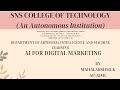 DT VIDEO | AI FOR DIGITAL MARKETING | Mrs.K.Mahalakshmi | SNSINSTITUTIONS