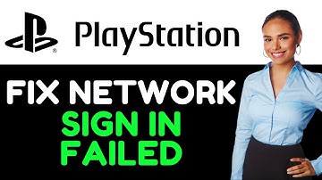 How To Fix PlayStation Network Sign In Failed  (Issue With Network Or Software - Best Solution!)