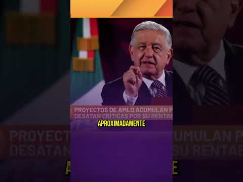 AMLO FRACASA con sus proyectos de transformación